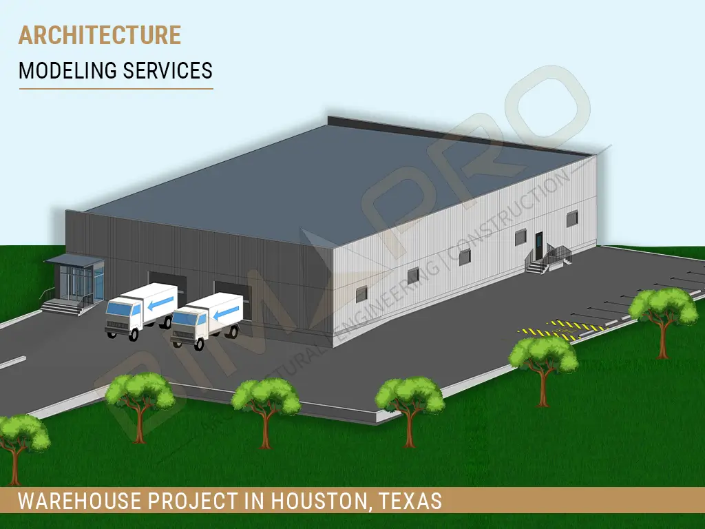 Architectural modeling services for warehouse project in Houston, Texas -BIMPRO LLC USA
