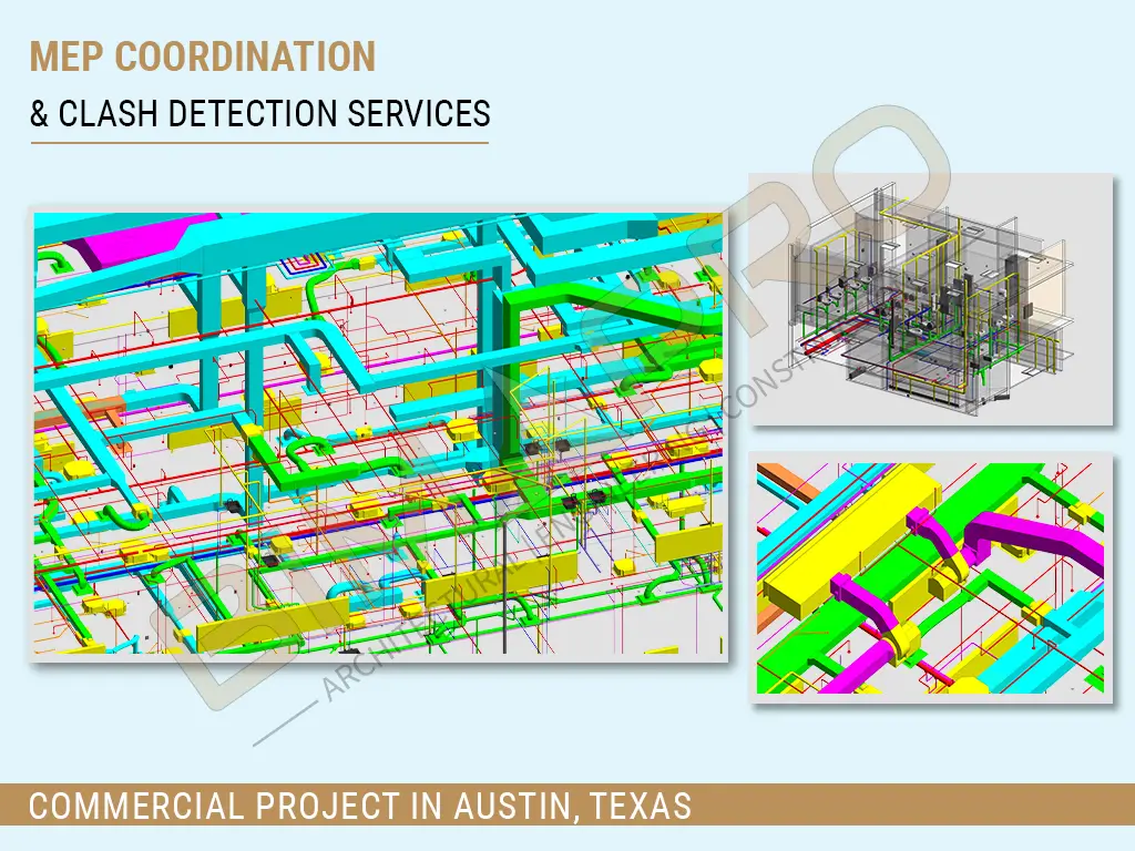 MEP Clash Coordination Services for Commercial Project, Austin, Texas - BIMPRO, LLC, USA